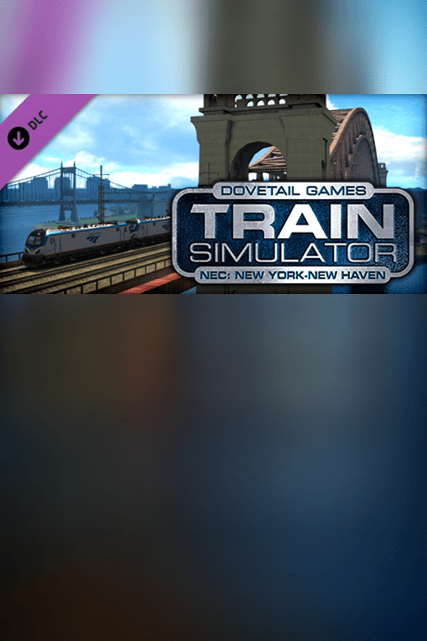 Train Simulator: NEC: New York-New Haven Route Add-On