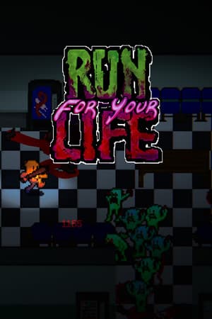 Run For Your Life