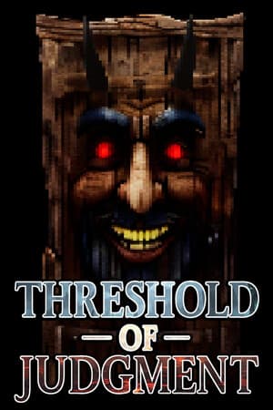 Threshold of Judgment