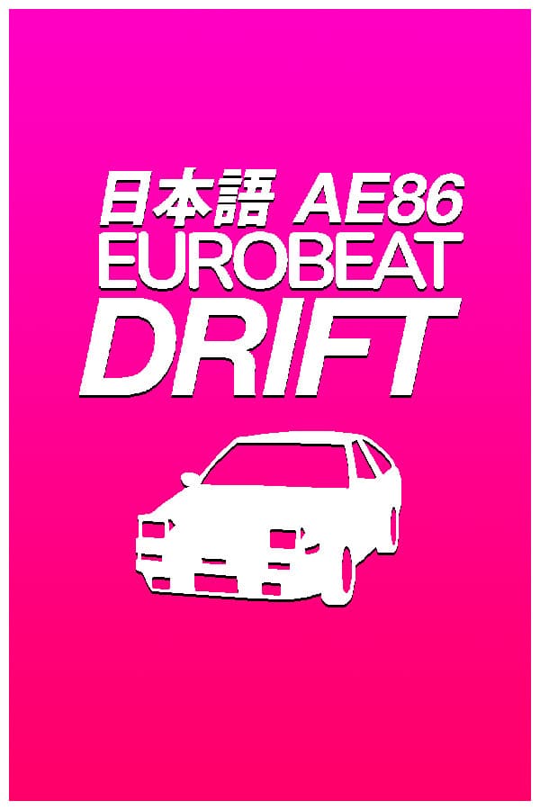 AE86 EUROBEAT DRIFT