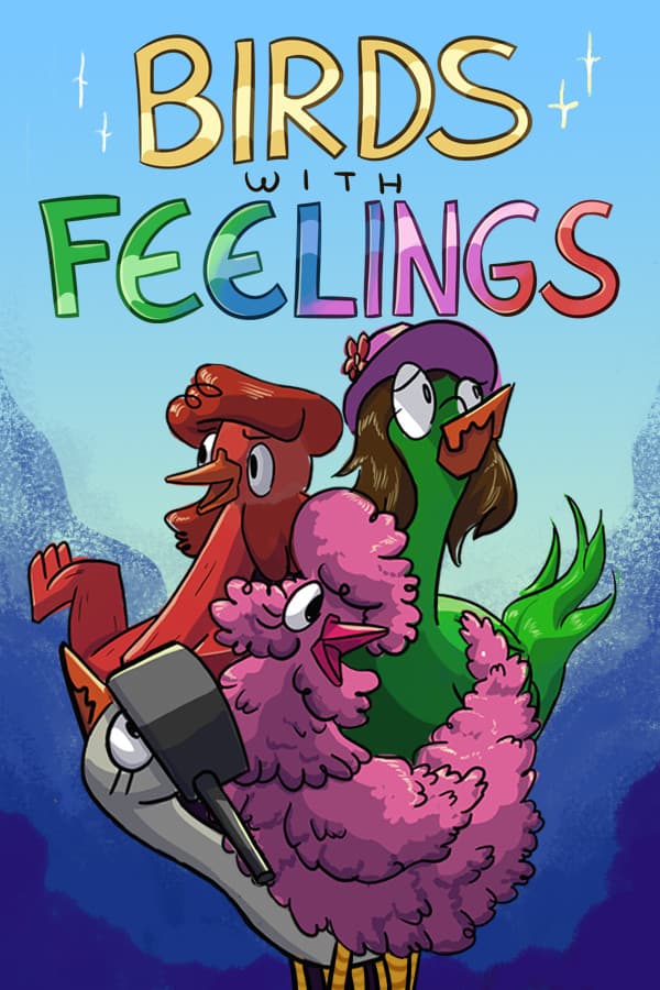 Birds with Feelings