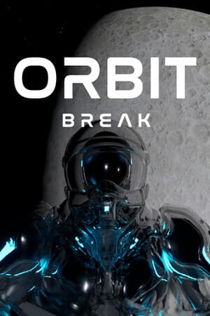 ORBIT BREAK