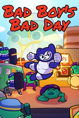 Bad Boy's Bad Day