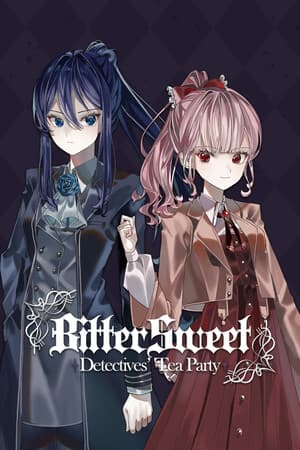 BitterSweet: Detectives' Tea Party