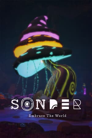 SONDER: Embrace The World