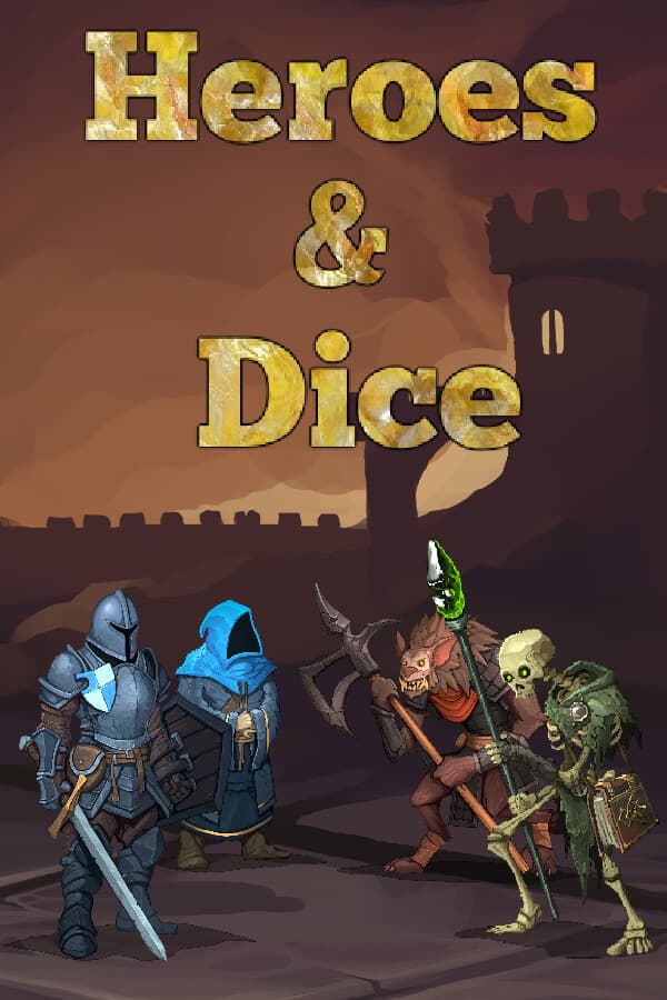 Heroes & Dice