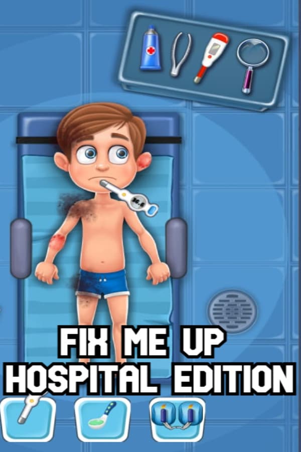 Fix Me Up - Hospital Edition