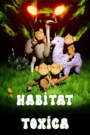 Habitat Toxica