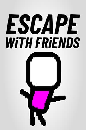 Escape With Friends