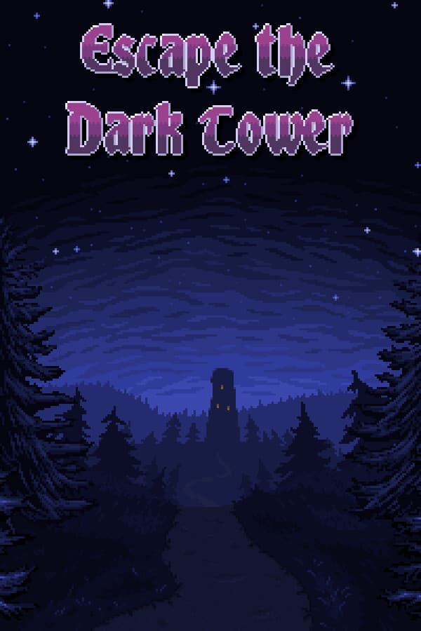 Escape the Dark Tower