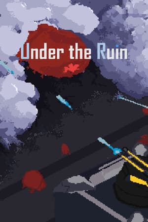 Under the Ruin