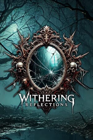 Withering Reflections