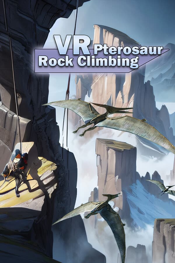 VR Pterosaur Rock Climbing
