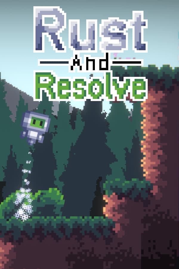 Rust and Resolve