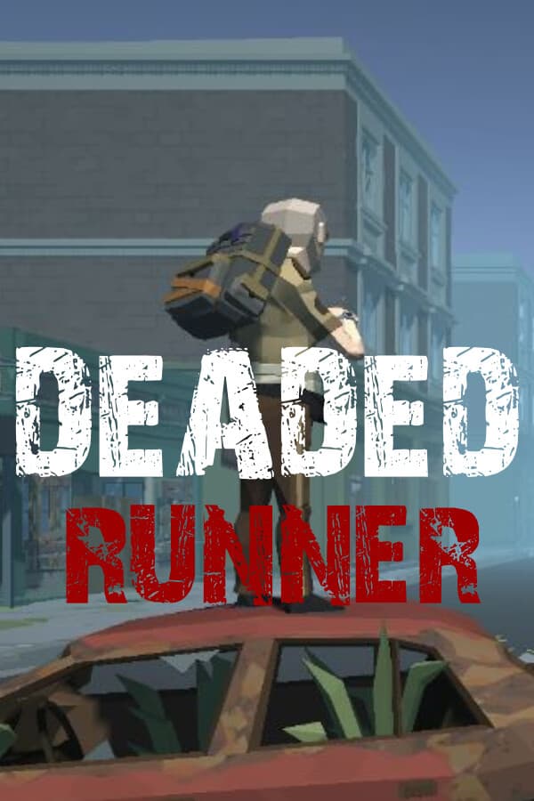 Deaded The Runner