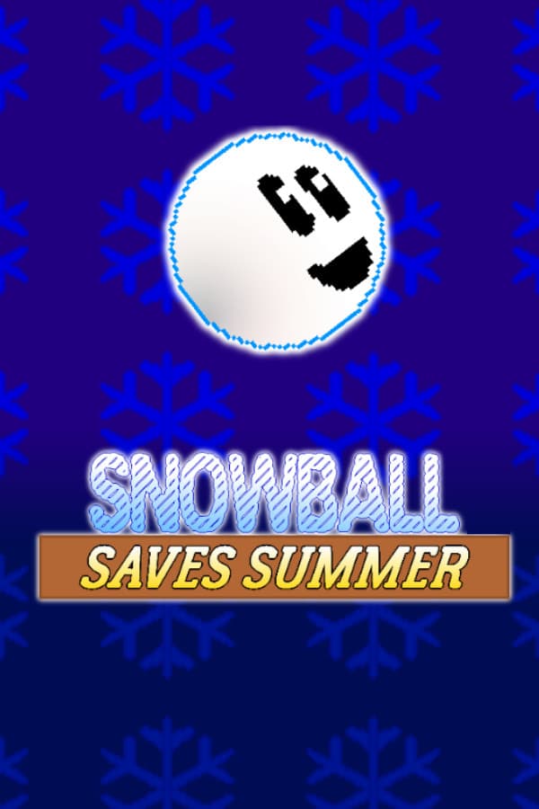 Snowball Saves Summer
