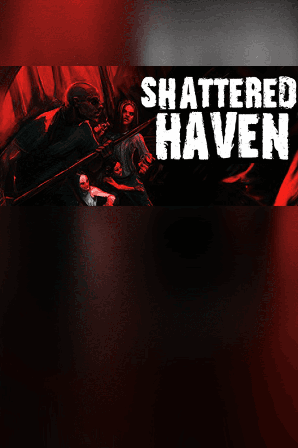 Shattered Haven