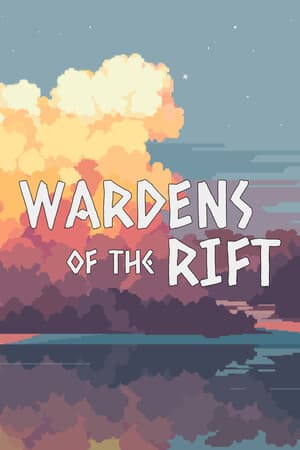 Wardens of the Rift