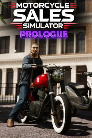 Motorcycle Sales Simulator: Prologue