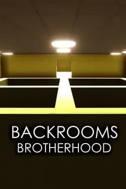 Backrooms Brotherhood