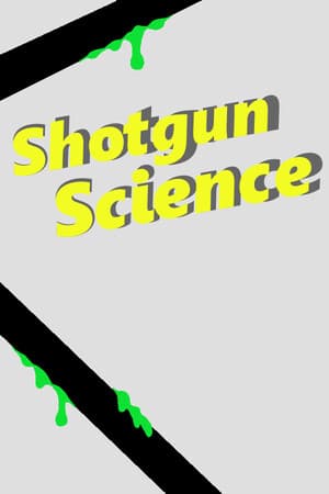 Shotgun Science