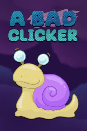 A Bad Clicker