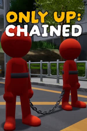 Only Up: CHAINED
