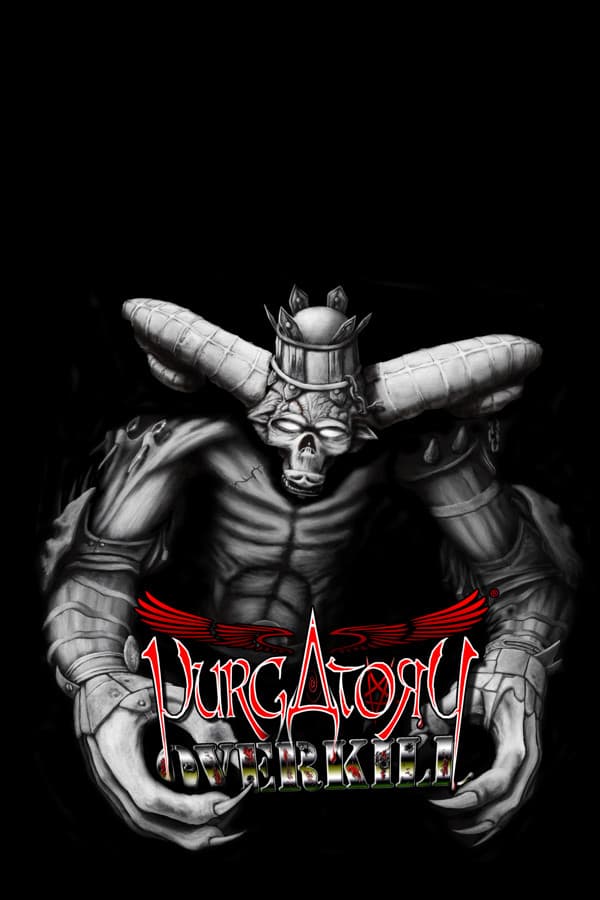 Purgatory Overkill