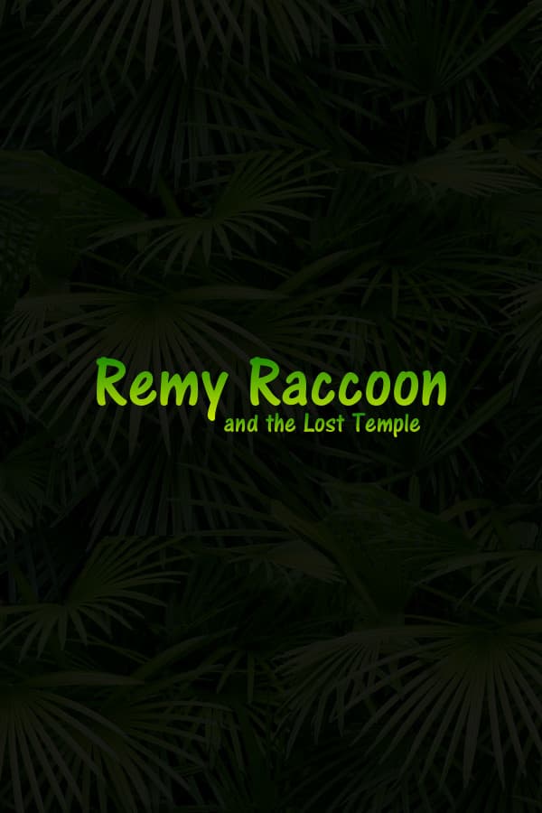 Remy Raccoon and the Lost Temple
