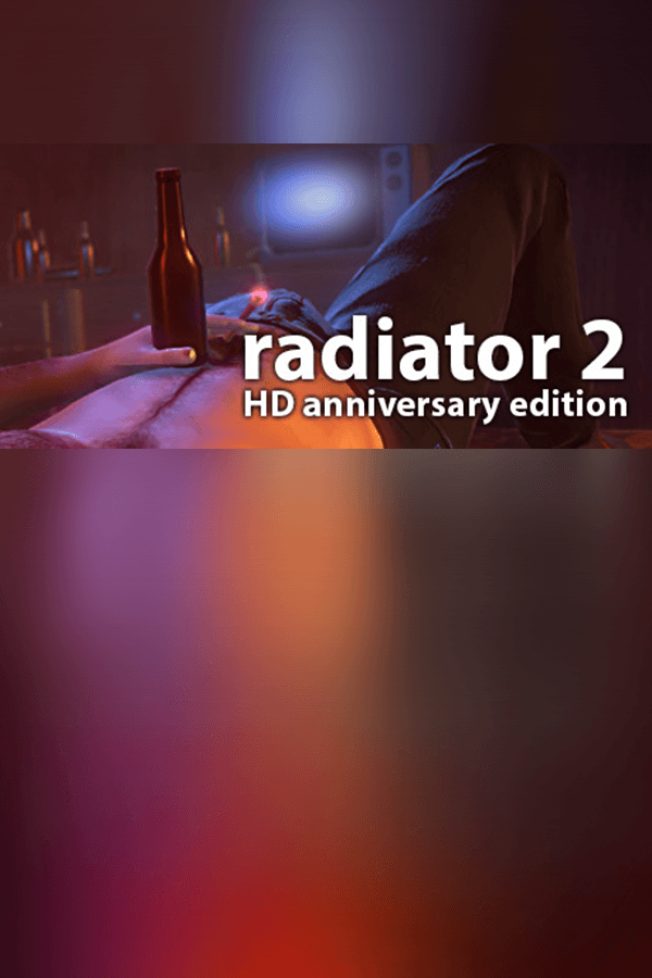 Radiator 2: Anniversary Edition