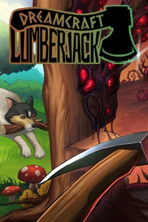 Dreamcraft: Lumberjack