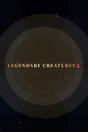 Legendary Creatures 3