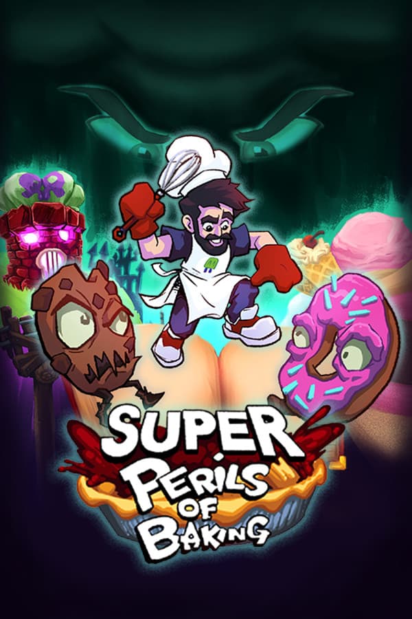 Super Perils of Baking