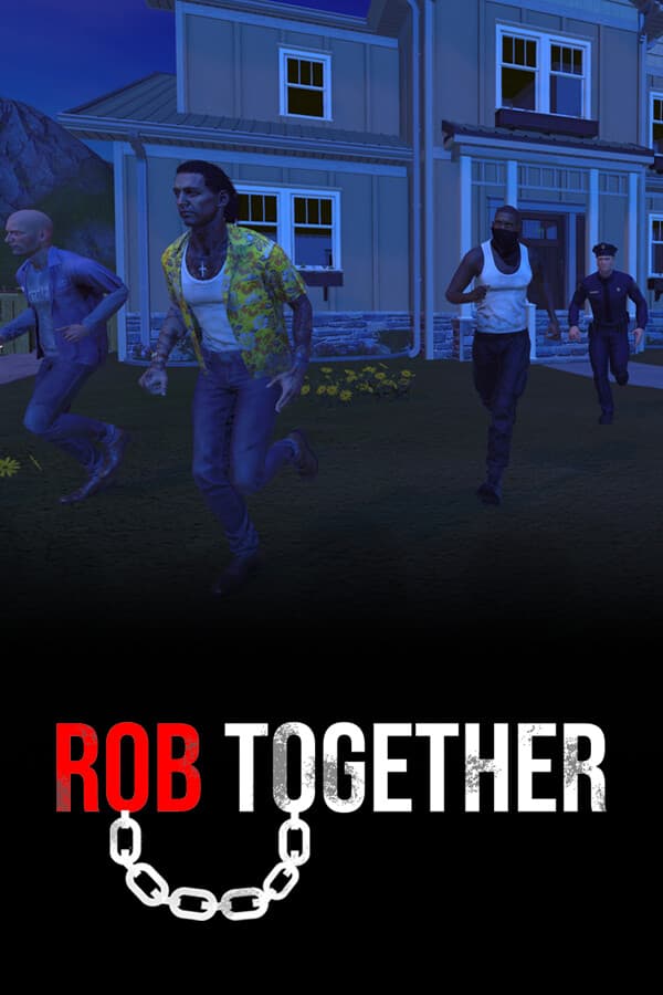 Rob Together