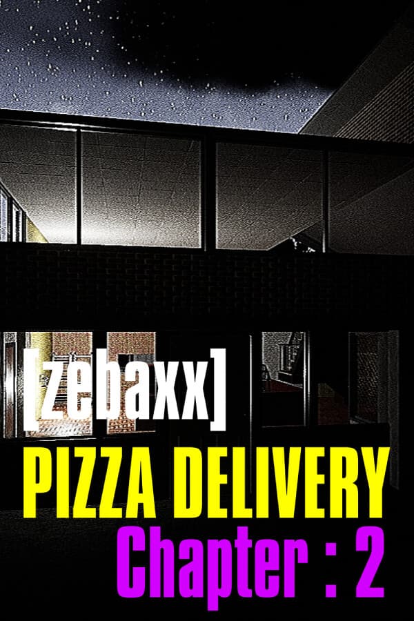 Pizza Delivery [zebaxx]