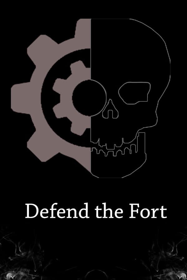 Defend the Fort