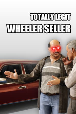 Totally Legit Wheeler Seller