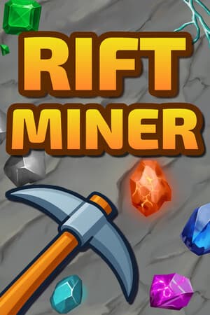 Rift Miner