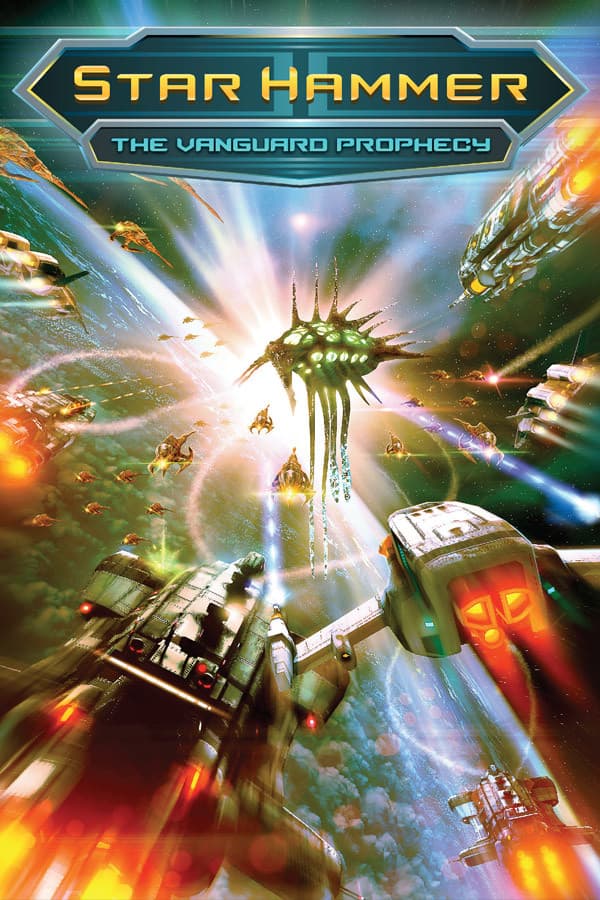Star Hammer: The Vanguard Prophecy