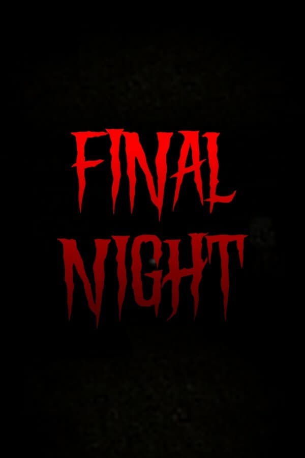 Final Night