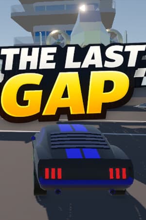 The Last Gap