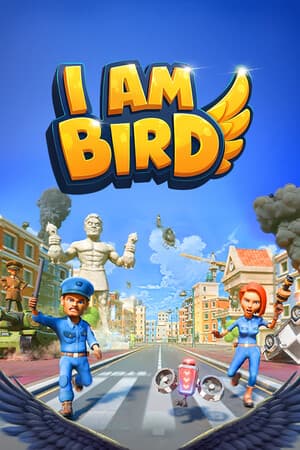 I Am Bird