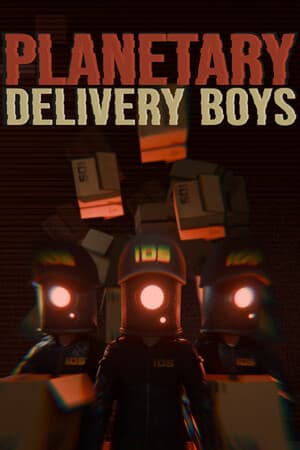 Planetary Delivery Boys