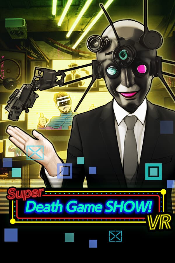 Super Death Game SHOW! VR