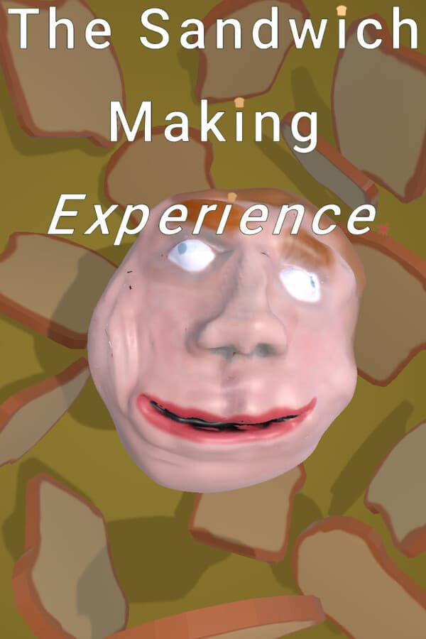 The Sandwich Making Experience