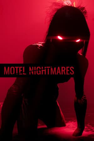Motel Nightmares