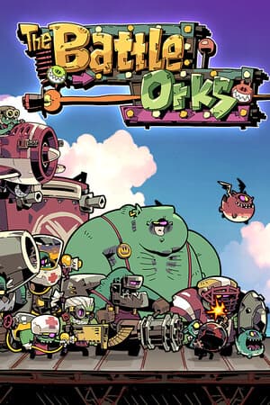 The Battle Orks
