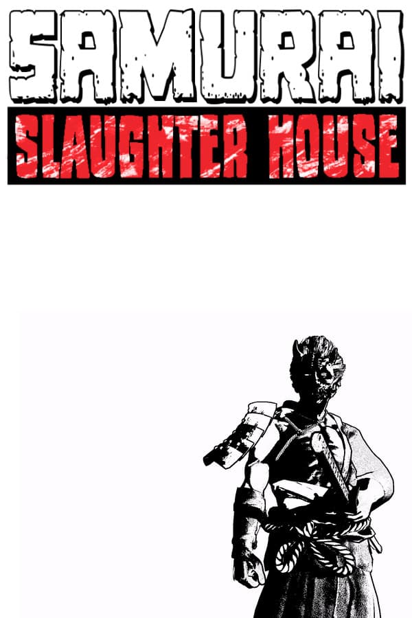 Samurai Slaughter House