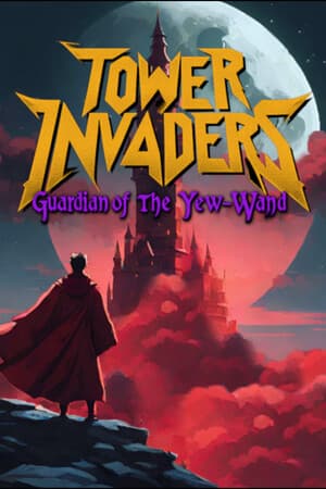 Tower Invaders: Guardian of the Yew-Wand