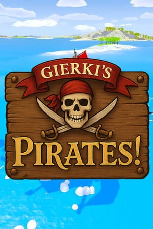 Gierki's Pirates!